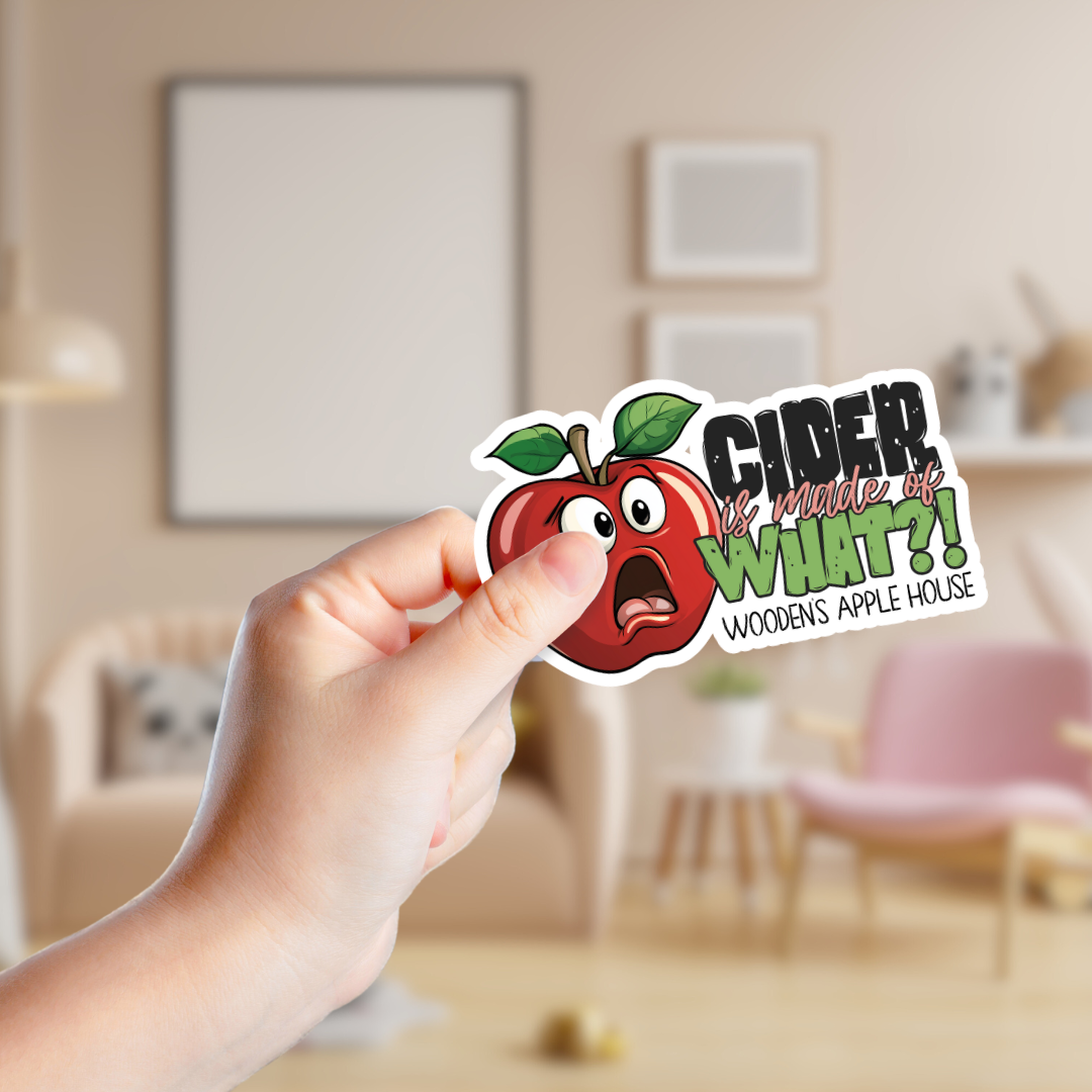 Cider is What? Custom Souvenir Sticker